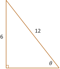 A right triangle with acute angle theta, opposite side of length 6, and hypotenuse of length 12.